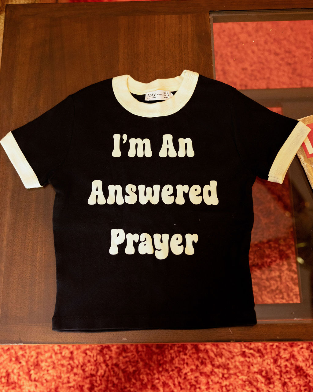 I’m An Answered Prayer Tee
